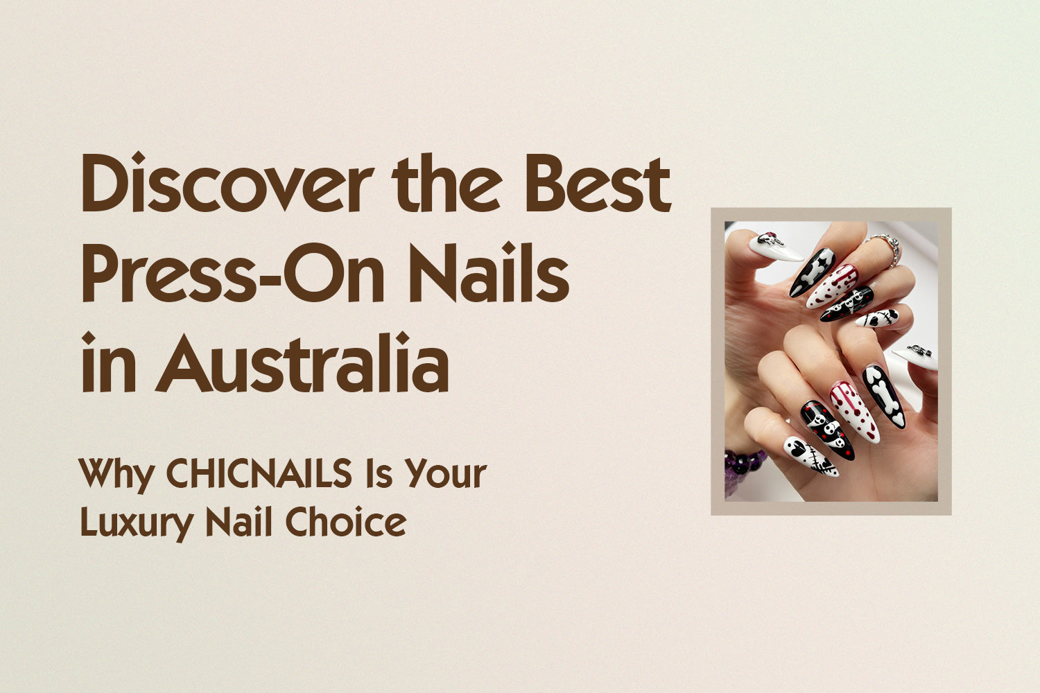 Discover the Best Press-On Nails in Australia: Why CHICNAILS Is Your Luxury Nail Choice